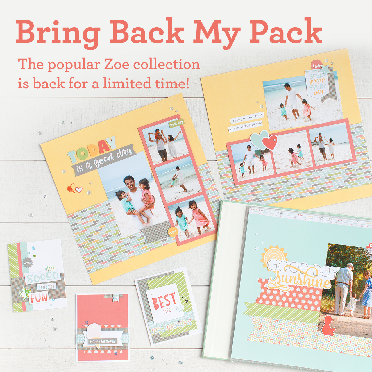 Bring Back My Pack--Zoe CTMH Special