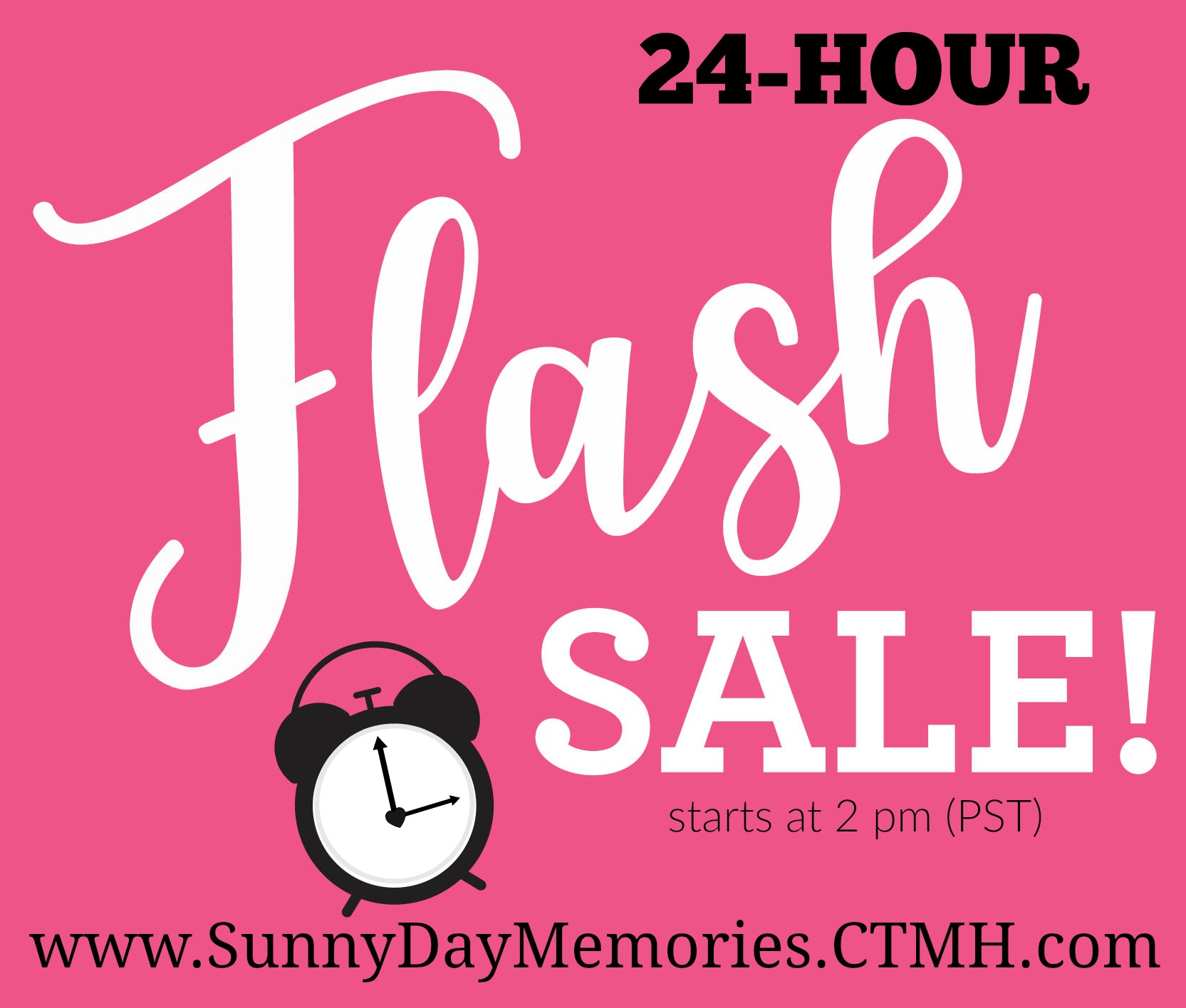 CTMH 24-Hour Flash Sale