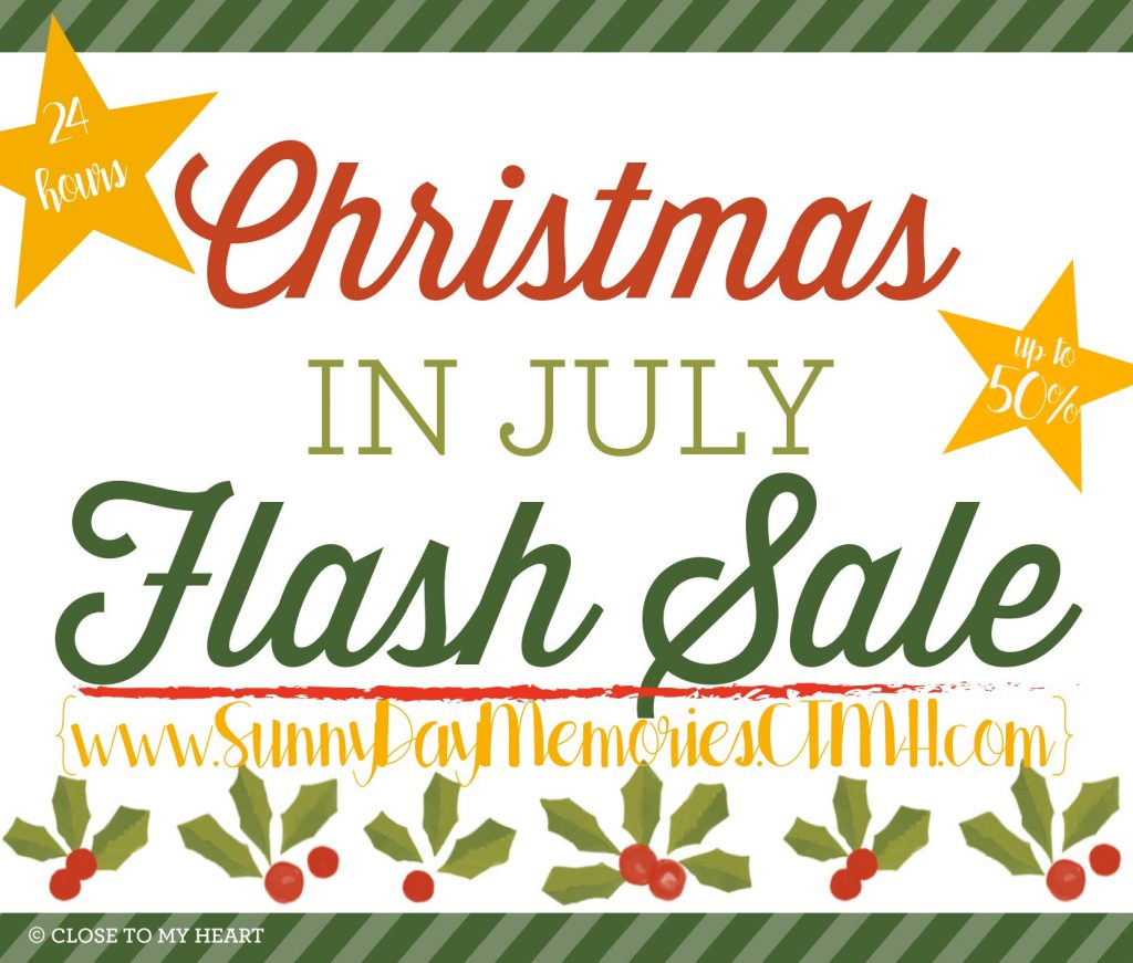 CTMH Christmas in July Flash Sale