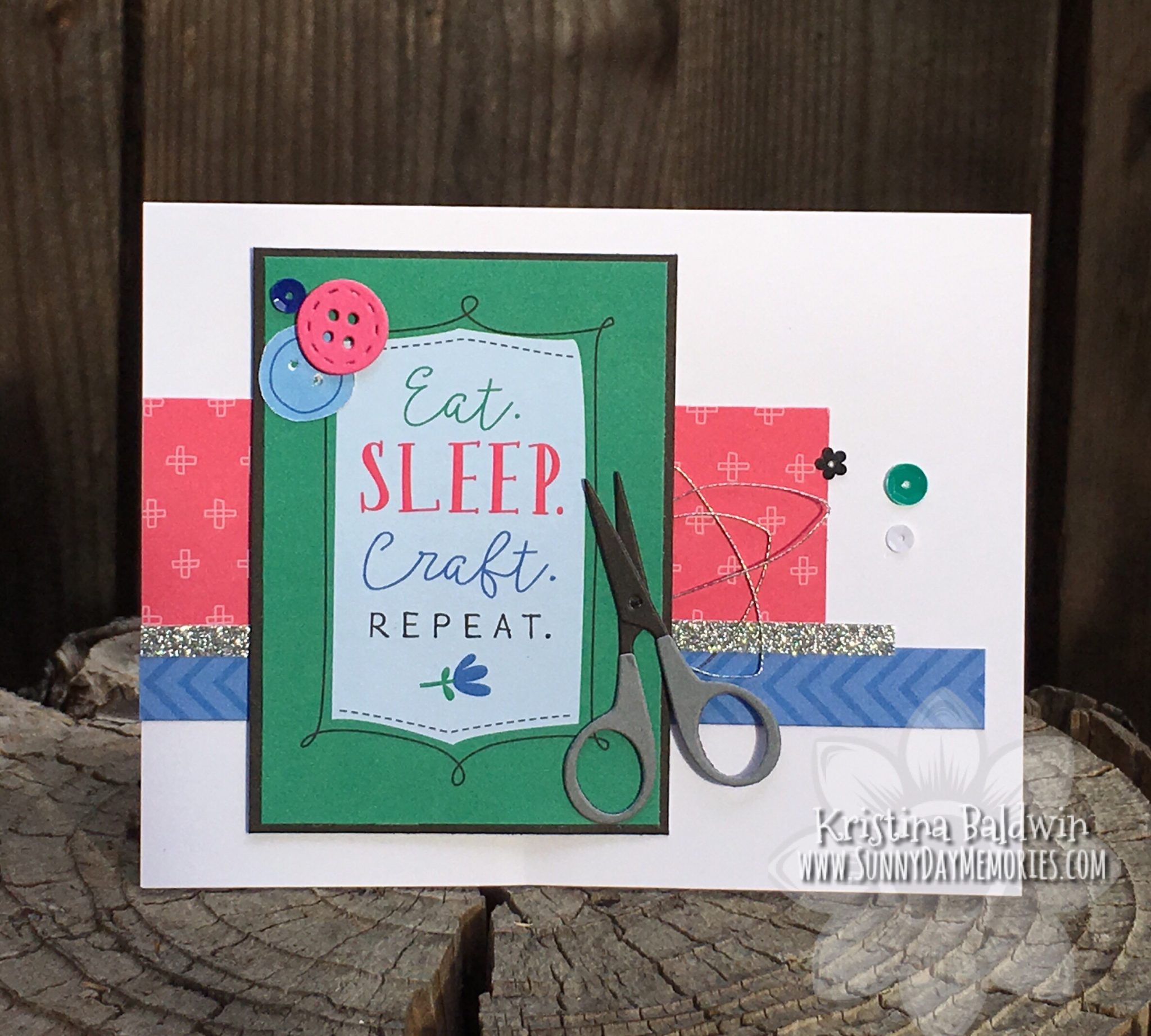 CTMH Eat Sleep Craft Repeat Card