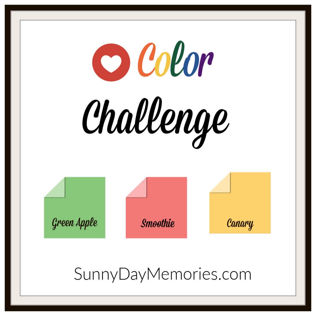 SunnyDay Memories February 22, 2021 Color Challenge