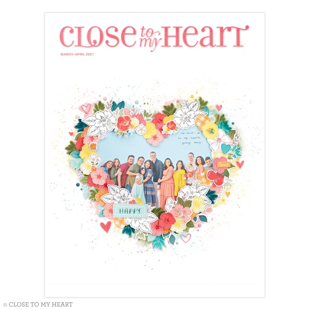 Close To My Heart March-April Catalog