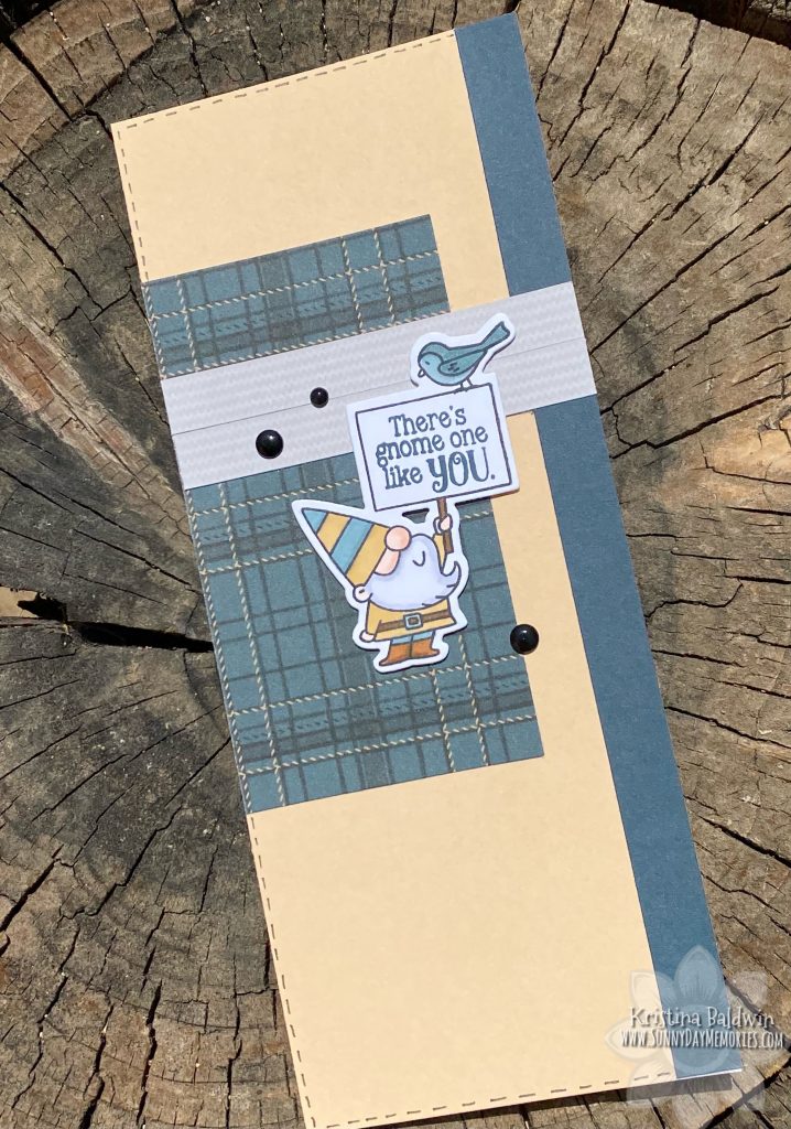 CTMH There's Gnome One Like You Slimline Card
