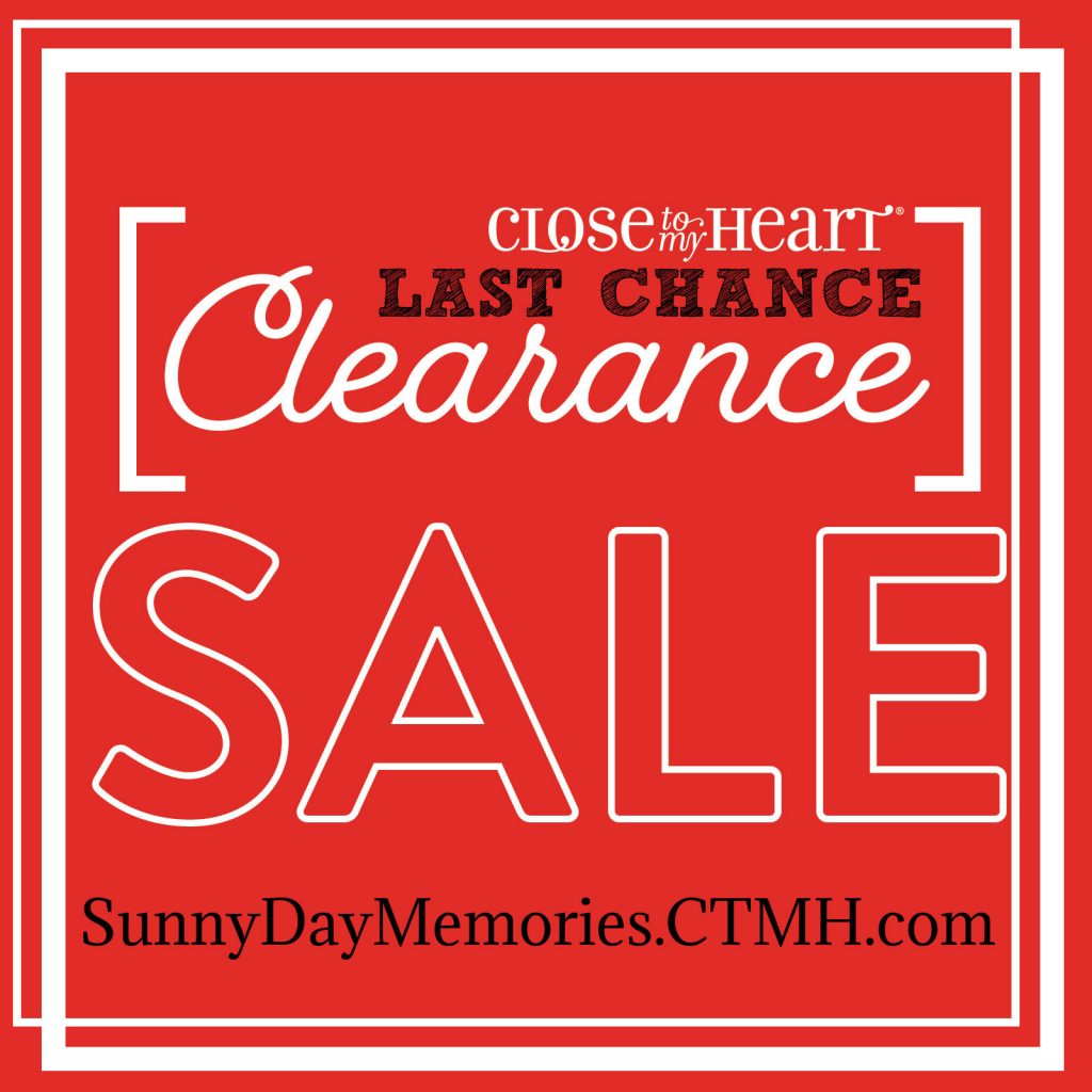 CTMH Last Chance Clearance Sale