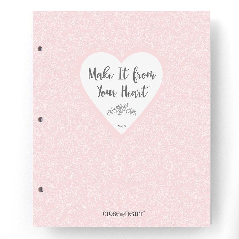 CTMH Make It From Your Heart Vol. 5