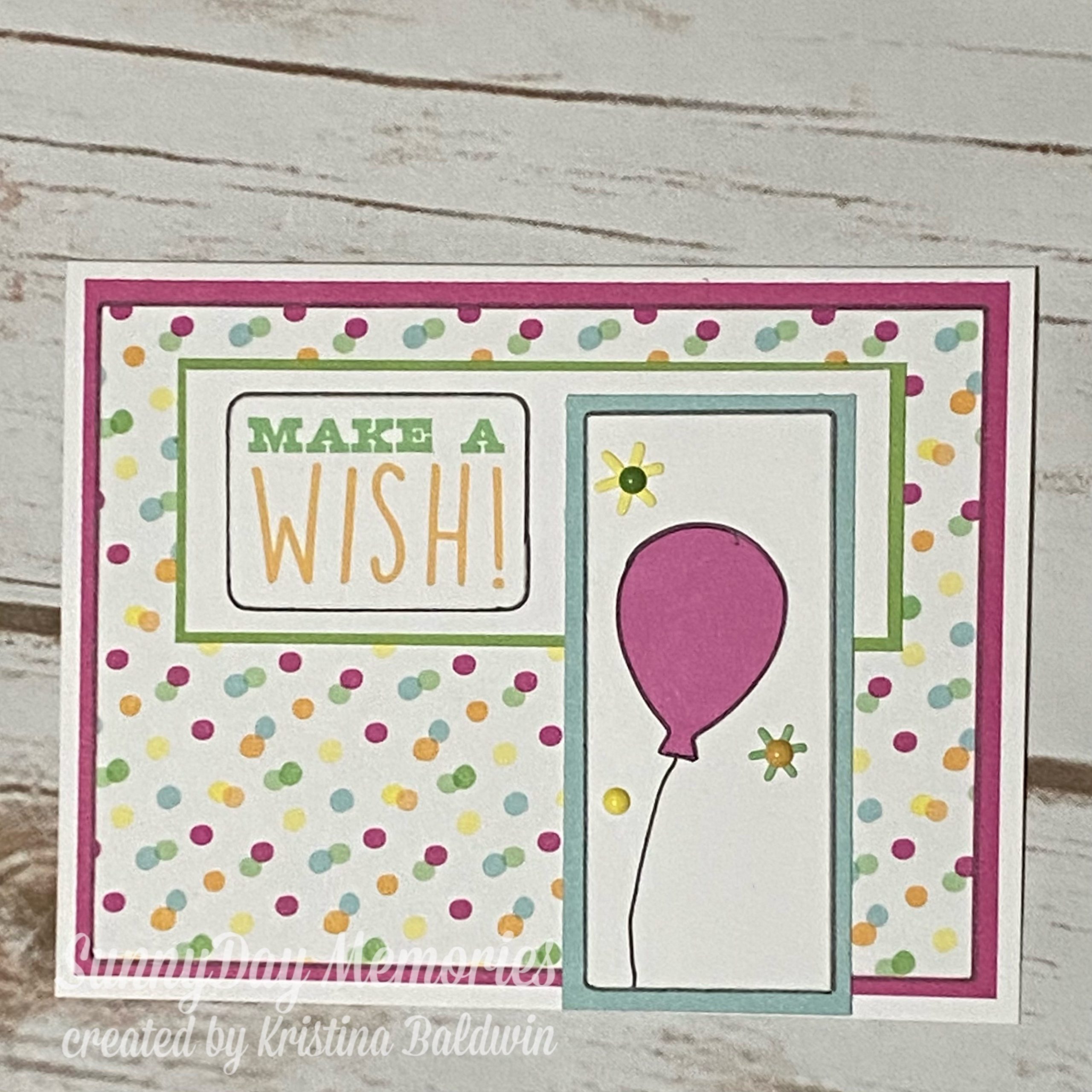CTMH Make a Wish Birthday Card