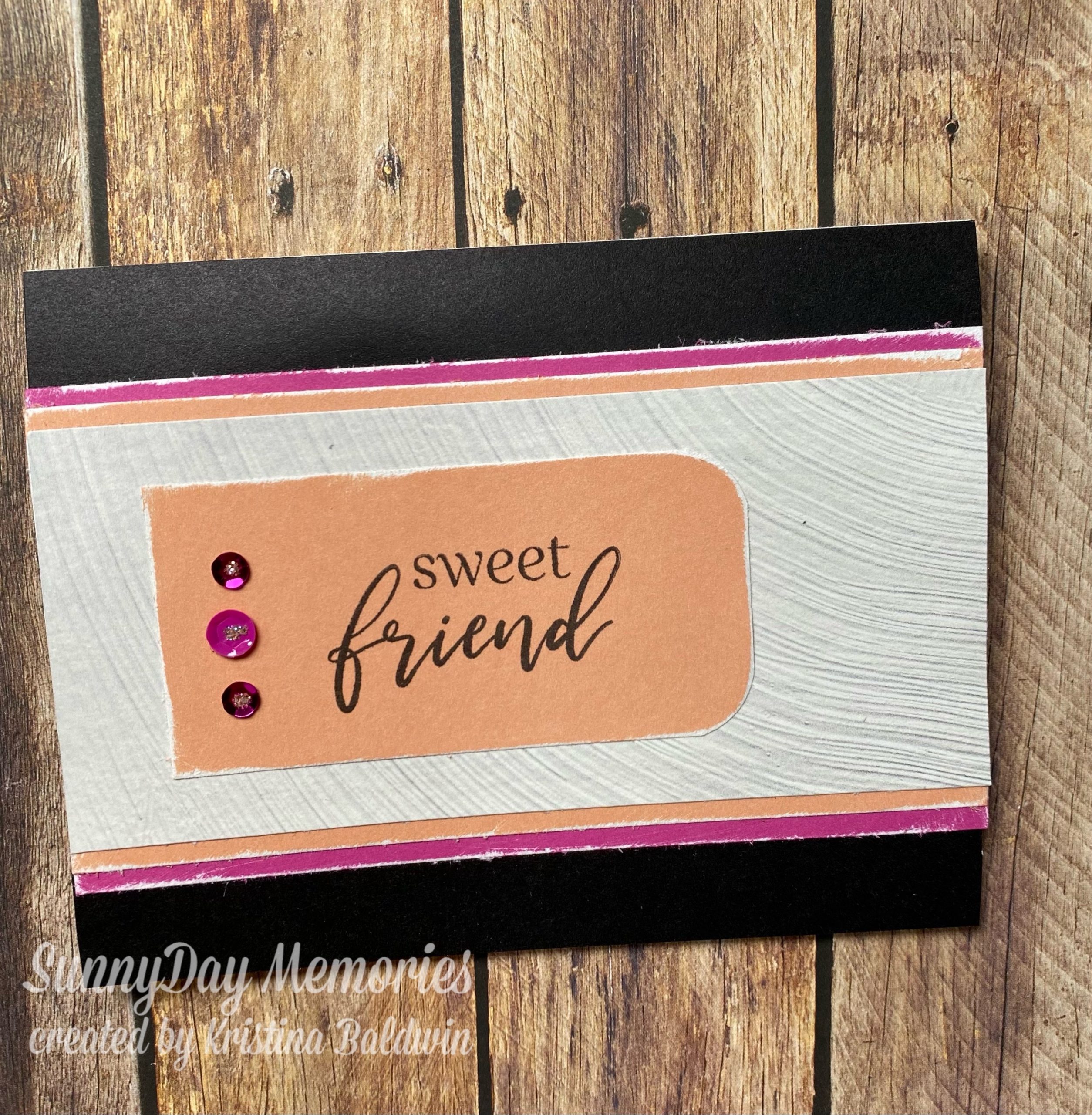 CTMH Sweet Friend Card