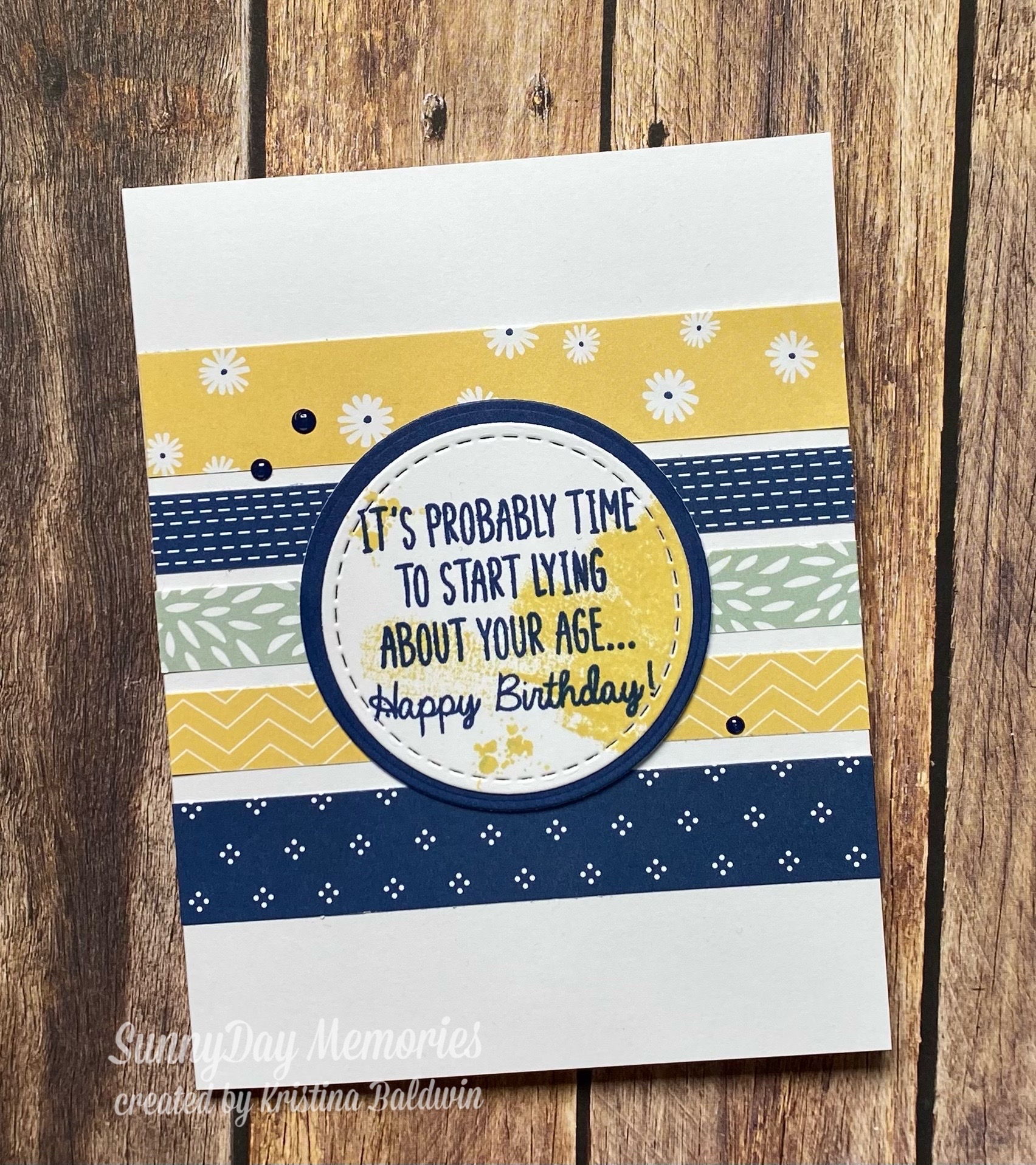 CTMH About Your Age Birthday Card