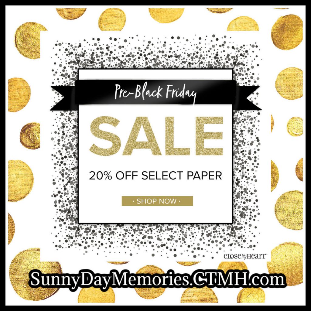 First Ever Pre-Black Friday CTMH Sale