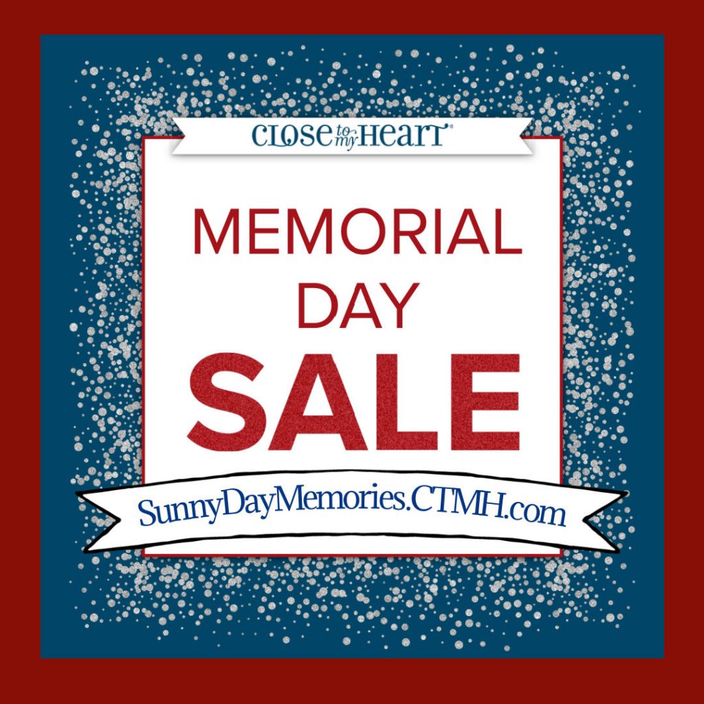 CTMH Memorial Day Sale